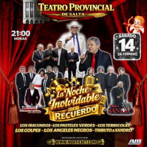 LA NOCHE INOLVIDABLE DEL RECUERDO SABADO 14 DE FEBRERO